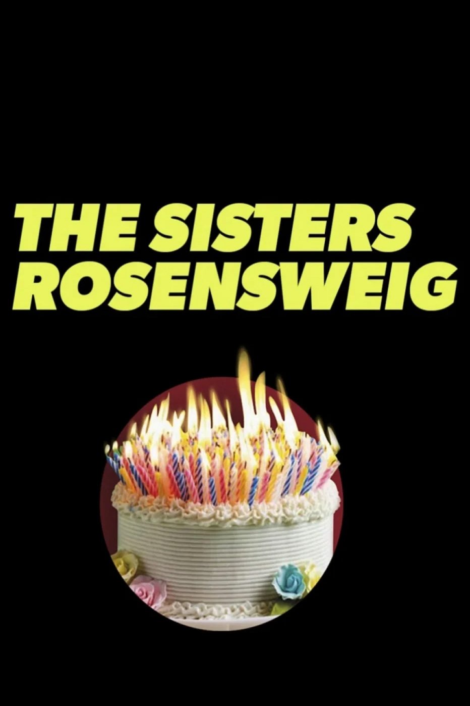 Постер The Sisters Rosensweig